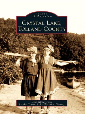 cover image of Crystal Lake, Tolland County